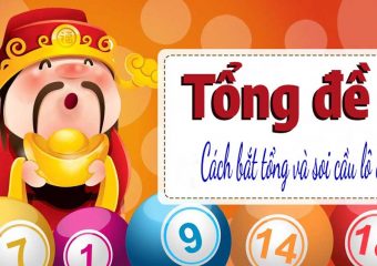 Cách bắt tổng đề soi cầu số đẹp không nên bỏ qua